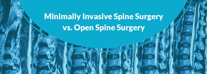 minimally invasive vs open spine surgery