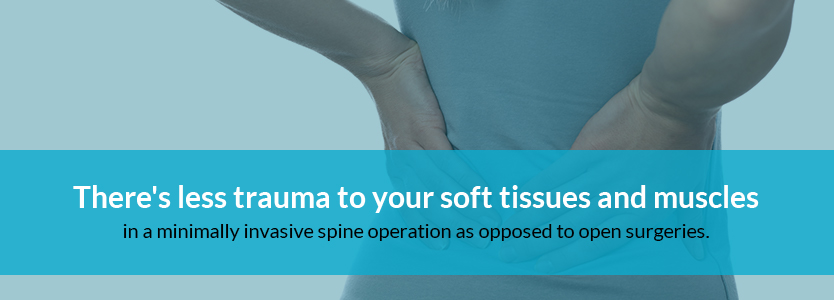 benefits of minimally invasive spine surgery