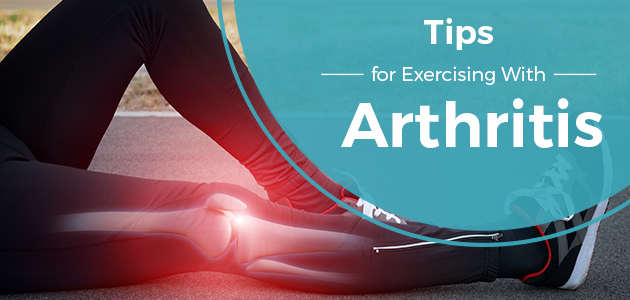 Tips for Exercising With Arthritis