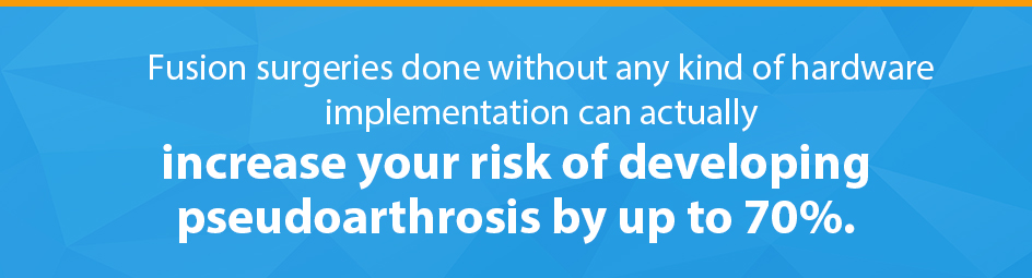 fusion surgeries increase risk of pseudoarthrosis
