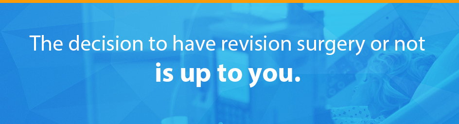decision to have revision surgery